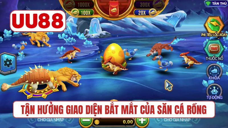 Tận hưởng giao diện bắt mắt của Săn Cá Rồng