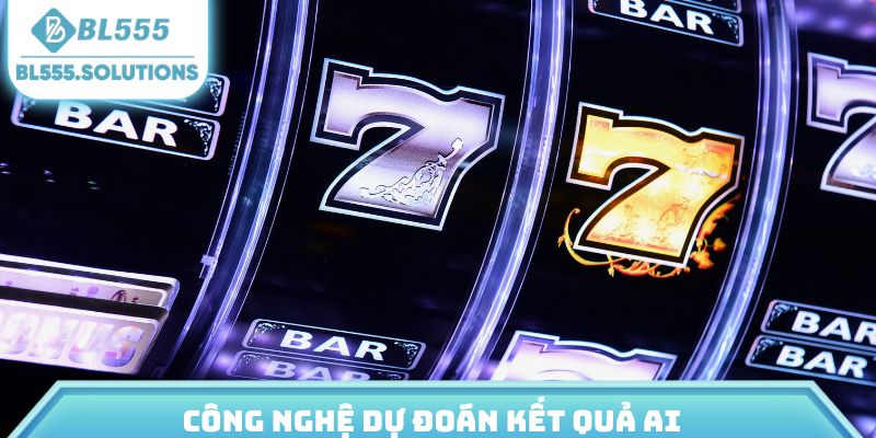 Công nghệ dự đoán kết quả